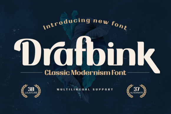 Drafbink: The Serif Typeface Bringing Classic Elegance to Modern Branding