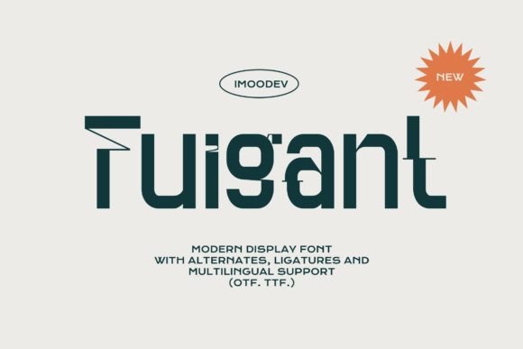 Fuigant: The Elegant Sans Serif Typeface for Modern Campaigns