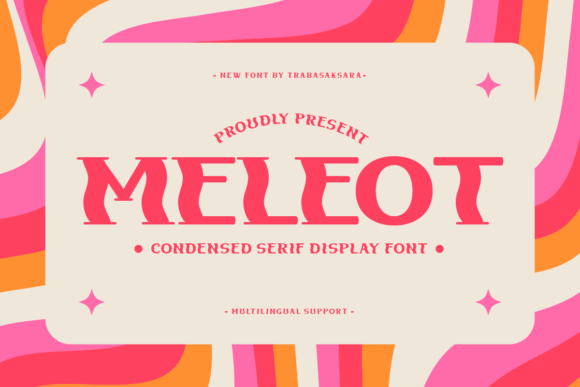 Meleot: The Modern Sans Serif Typeface for Small Business Branding