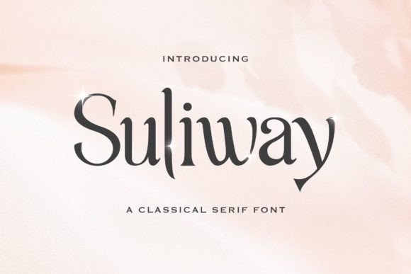 Suliway: The Serif Font That Elevates Small Business Branding