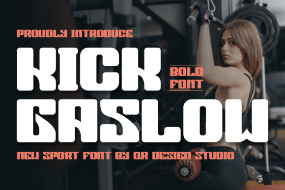 Upgrade Your Brand Identity with the Kick Gaslow Typeface
