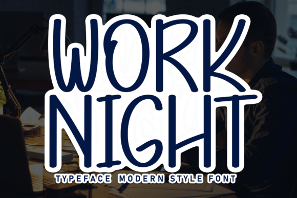 Work Night: The Handwritten Display Font for Scroll-Stopping Campaigns